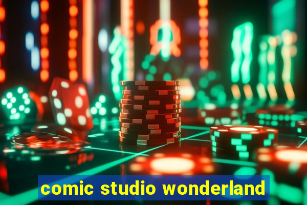 comic studio wonderland